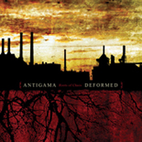 Antigama - Roots Of Chaos (Split)