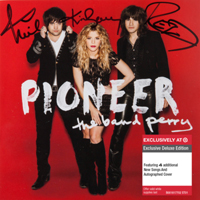 Band Perry - Pioneer (Deluxe Edition)
