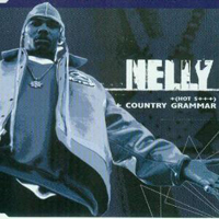 Nelly - (Hot S+++) Country Grammar