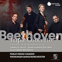 Freiburger Barockorchester - Beethoven: Triple Concerto, Op. 56 & Trio, Op. 36