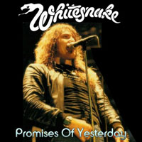 Whitesnake - Promises Of Yesterday (CD 1)