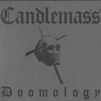 Candlemass - Doomology (CD 4: Demos Kings of the Grey Islands 2006, vocals Mats Leven)
