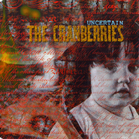 Cranberries - Uncertain (EP Vinyl)