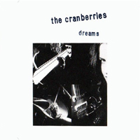 Cranberries - Dreams  (Ireland Single)
