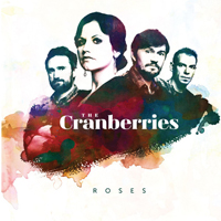 Cranberries - Roses (Deluxe Edition: Bonus CD, iTunes version)