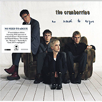 Cranberries - No Need to Argue (25th Anniversary Deluxe 2020 Edition) (CD 2: Demos + Live Tracks)