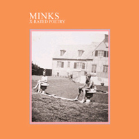 Minks - X-Rated Poetry (EP)