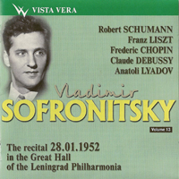Vladimir Sofronitsky - Vladimir Sofronitsky Vol. 13