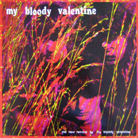 My Bloody Valentine - The New Record By My Bloody Valentine (Single)