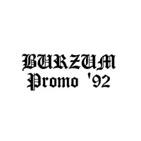 Burzum - Promo '92 (Single)