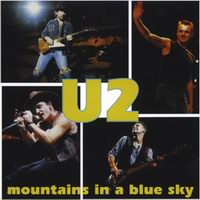 U2 - Mountains In A Blue Sky (CD2)