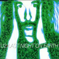 U2 - Last Night On Earth (Single Version 2)