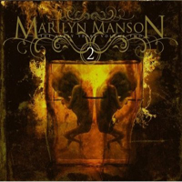 Marilyn Manson - The Early Years, Vol.2 (CD 1: Coke And Sodomy - Disc 2)