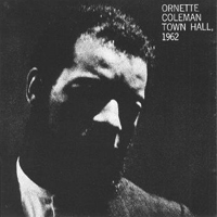 Ornette Coleman - Town Hall December 1962