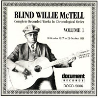Blind Willie McTell - Complete Recorded Works in Chronological Order, Vol. 1 (1927-1931)