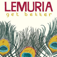 Lemuria (USA) - Get Better