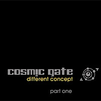 Cosmic Gate - Different Concept: Part One
