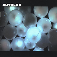 Autolux - Future Perfect