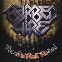 Barbed Wire - Rock N Roll Rebel