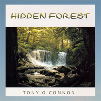 Tony O'Connor - Hidden Forest
