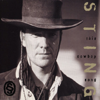 Sting - This Cowboy Song (Single)