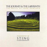 Sting - The Journey & The Labyrinth : The Music Of John Dowland