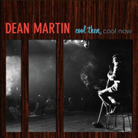 Dean Martin - Cool Then, Cool Now (CD 2)