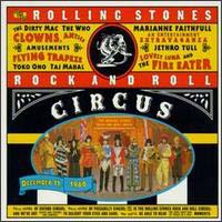 Rolling Stones - Rolling Stones Rock and Roll Circus (December 11, 1968)