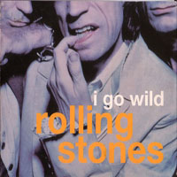 Rolling Stones - I Go Wild (Single)