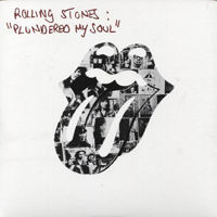 Rolling Stones - Plundered My Soul (Single)