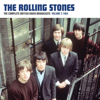 Rolling Stones - The Complete British Radio Broadcasts, Volume 2 (1964)