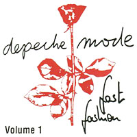 Depeche Mode - Fast Fashion Vol 1