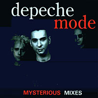 Depeche Mode - Mysterious Mixes