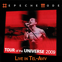 Depeche Mode - Tour Of The Universe (Live In Tel Aviv 10.05.2009) (CD2)