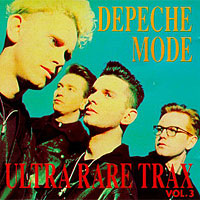 Depeche Mode - Ultra Rare Trax 3