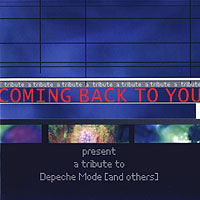 Depeche Mode - Coming Back To You
