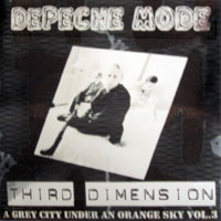 Depeche Mode - A Grey City Under An Orange Sky (CD 03: Third Dimension)