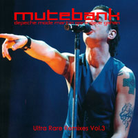 Depeche Mode - Depeche Mode - Mutebank, Vol. 03 (CD 1)