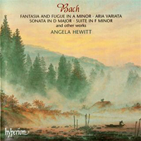 Angela Hewitt - Bach: Fantasia & Fugue in A minor; Aria Variata, and other works