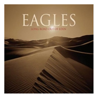 Eagles - Long Road Out Of Eden (CD 1)