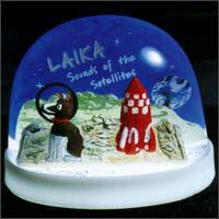 Laika (GBR) - Sounds of the Satellites
