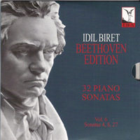 Idil Biret - Beethoven Edition - 32 Piano Sonatas Vol. 6: Piano Sonatas 4, 8, 27