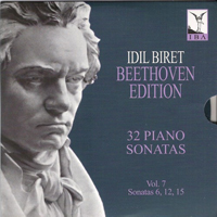 Idil Biret - Beethoven Edition - 32 Piano Sonatas Vol. 7: Piano Sonatas 6, 12, 15