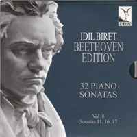 Idil Biret - Beethoven Edition - 32 Piano Sonatas Vol. 8: Piano Sonatas 11, 16, 17