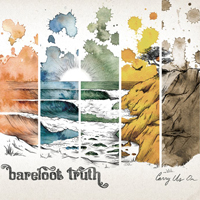 Barefoot Truth - Carry Us On