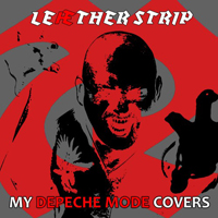 Leaether Strip - AEDM: My Depeche Mode Covers