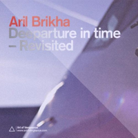 Aril Brikha - Deeparture in time (Revisited: CD 1)