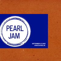 Pearl Jam - 2009.09.25 - GM Place, Vancouver, British Columbia, Canada (CD 1)