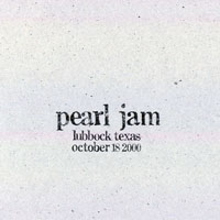 Pearl Jam - 2000.10.18 - United Spirit Arena, Lubbock, Texas (CD 1)
