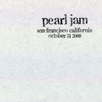 Pearl Jam - 2000.10.31 - Shoreline Amphitheatre, Mountain View (San Francisco), California (CD 2)